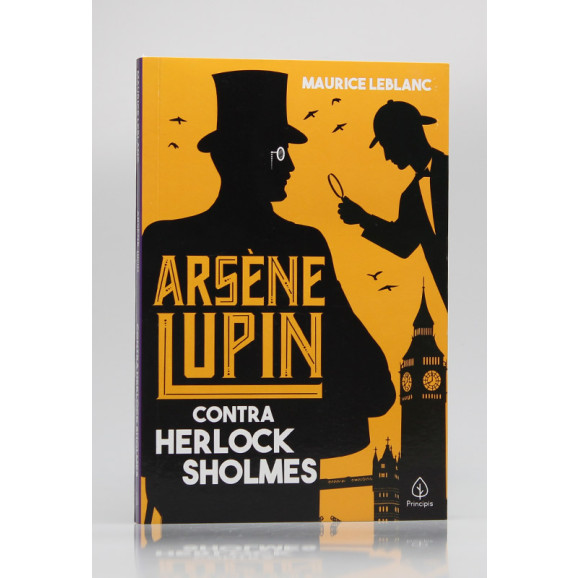 Arsène Lupin Contra Herlock Sholmes | Maurice Leblanc