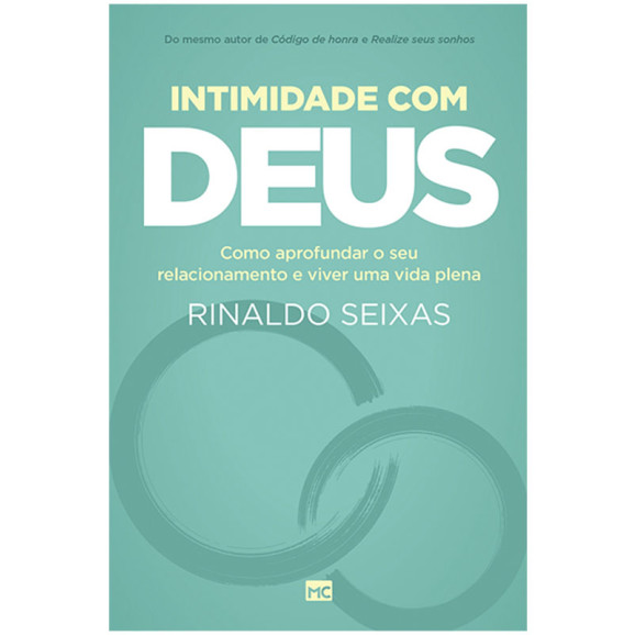 Intimidade com Deus | Rinaldo Seixas 