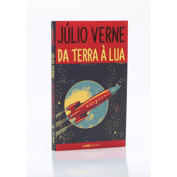 Da Terra à Lua | Edição de Bolso | Júlio Verne