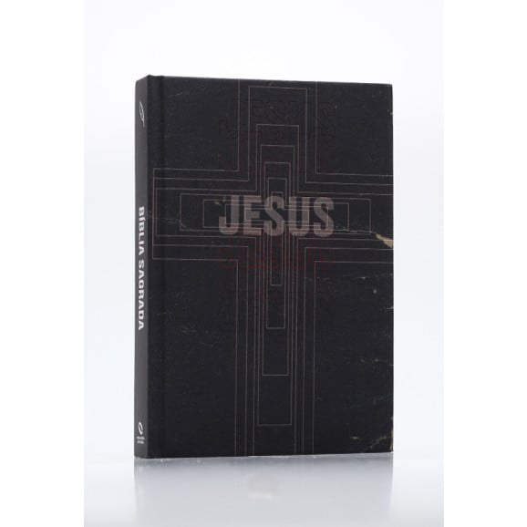 Bíblia Sagrada | NAA | Letra Grande | Capa Dura | Jesus é o Mesmo