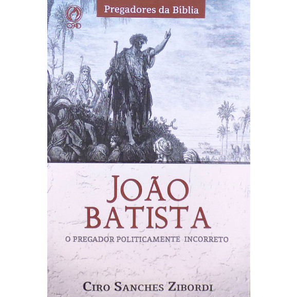 João Batista | Ciro Sanches Zibordi