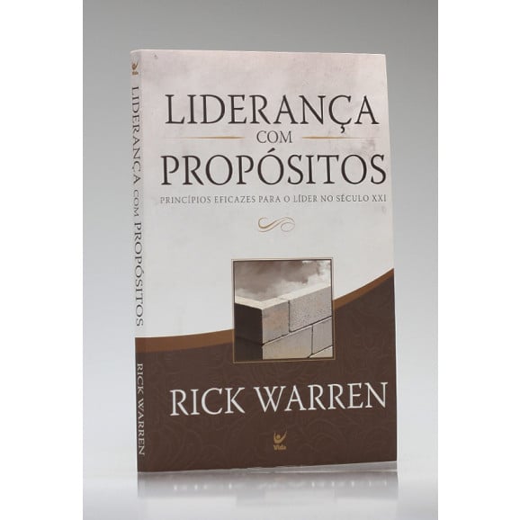 Liderança com Propósitos | Rick Warren