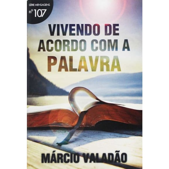 Livreto | Vivendo De Acordo Com A Palavra | Pr. Márcio Valadão