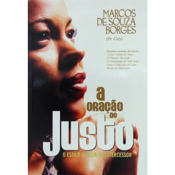 A Oração Do Justo | Marcos De Souza Borges 
