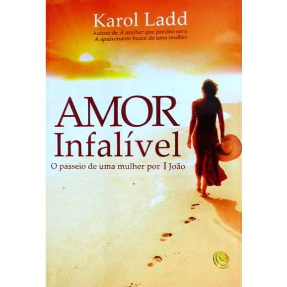 Amor Infalível | Karol Ladd