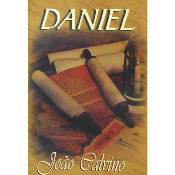 Daniel | Vol. 2 | João Calvino