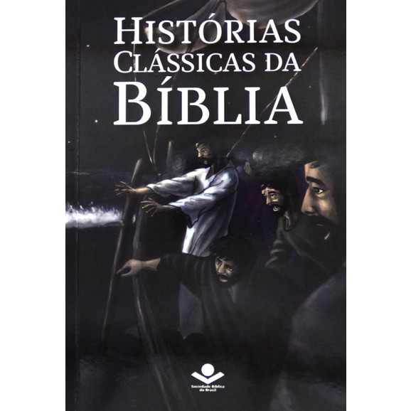 Histórias Clássicas da Bíblia | SBB