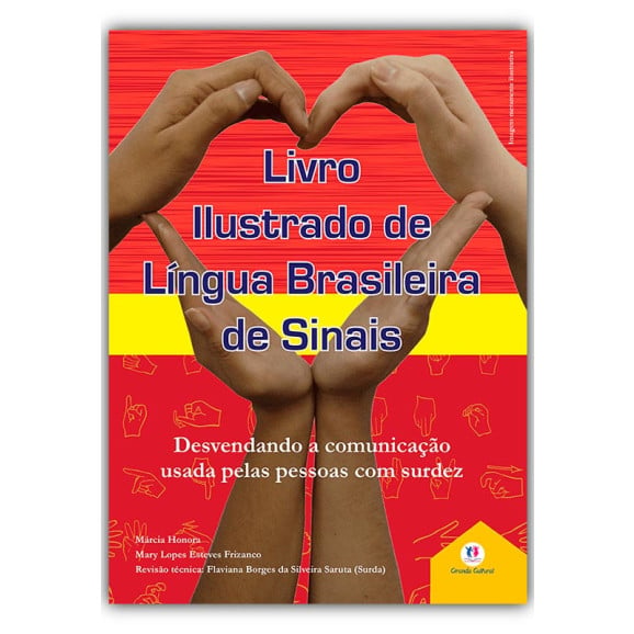 Livro Ilustrado de Língua Brasileira de Sinais | Vol.3 | Márcia Honora