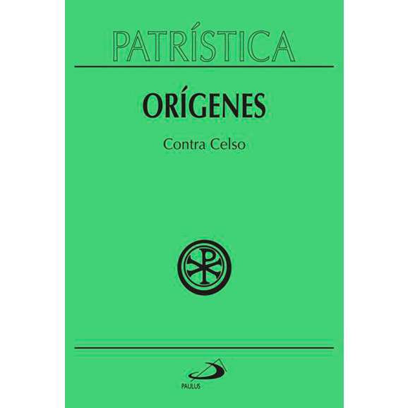 Coleção Patrística | Contra Celso Vol. 20