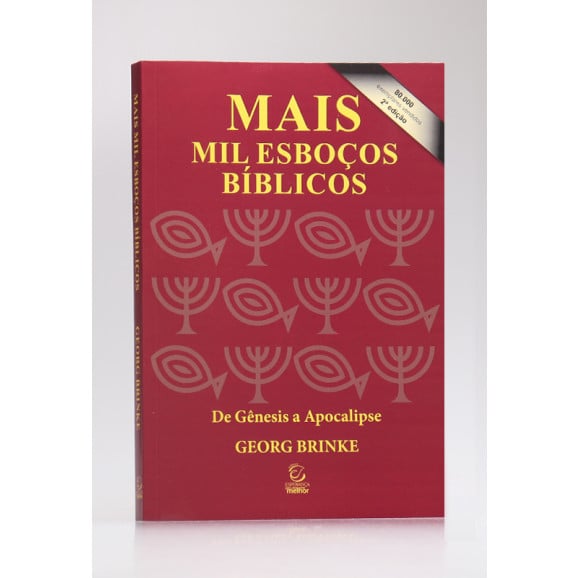 Mais Mil Esboços Bíblicos | 2º Edição | Georg Brinke