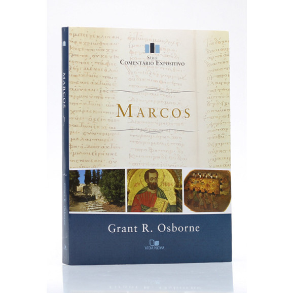Série Comentário Expositivo | Marcos | Grant T. Osborne