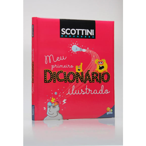 Scottini | Meu Primeiro Dicionário Ilustrado | Todolivro