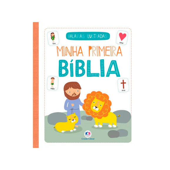 Minha Primeira Bíblia | Palavras ilustradas | Ciranda Cultural