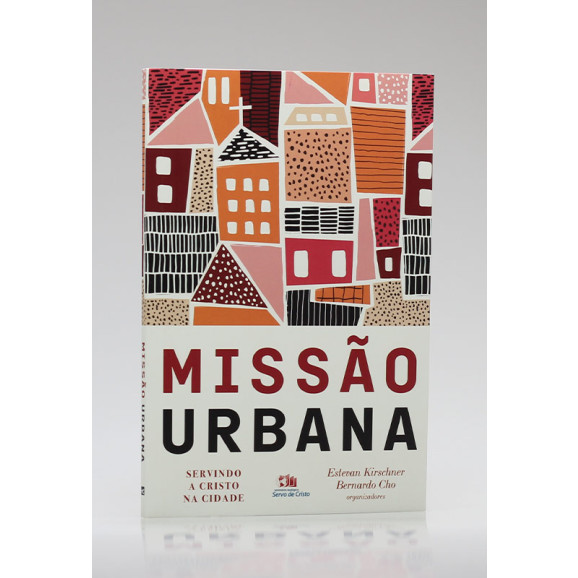 Missão Urbana | Estevan Kirschner