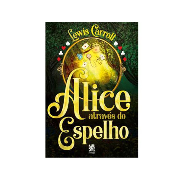 Alice Através Do Espelho | Lewis Carroll