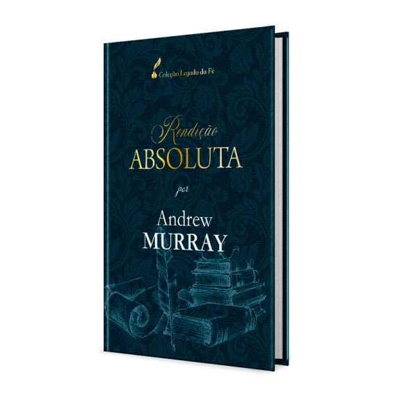 Rendição Absoluta | Andrew Murray