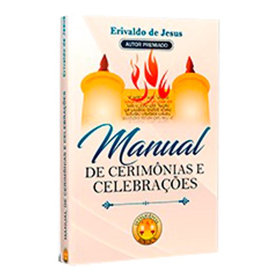 Manual de Cerimônias e Celebrações | Erivaldo de Jesus 