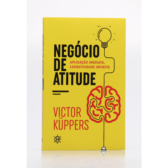 Negócio de Atitude | Victor Küppers