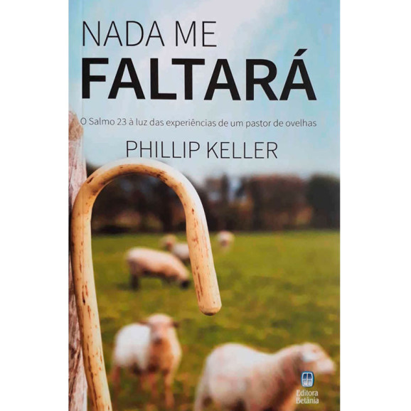 Nada Me Faltará | Phillip Keller