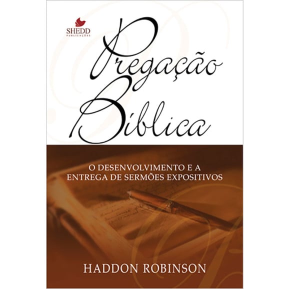 Pregação Bíblica | Haddon W. Robinson
