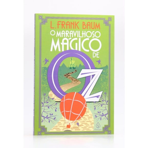 O Maravilhoso Mágico de Oz | L. Frank Baum