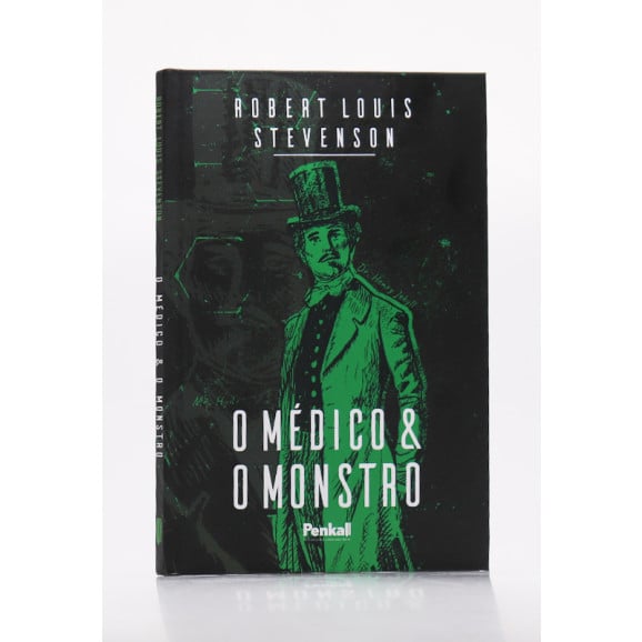 O Médico e o Monstro | Capa Dura | Robert Louis Stevenson