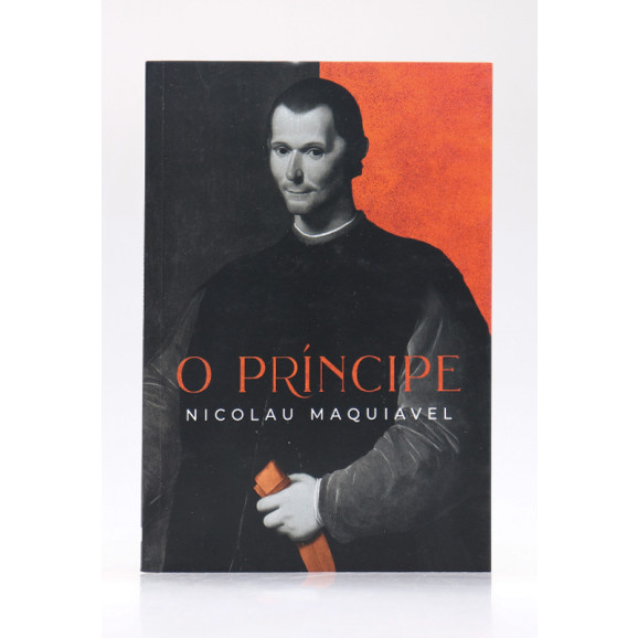 O Príncipe | Nicolau Maquiavel