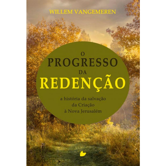 O Progresso da Redenção | Willem Vangemeren