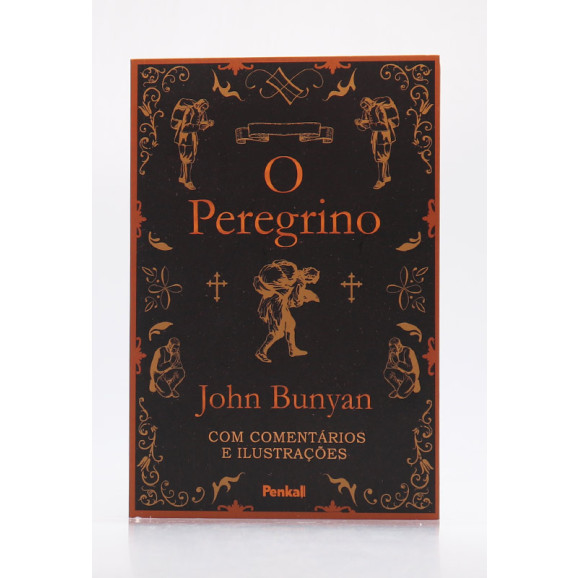 O Peregrino | John Bunyan