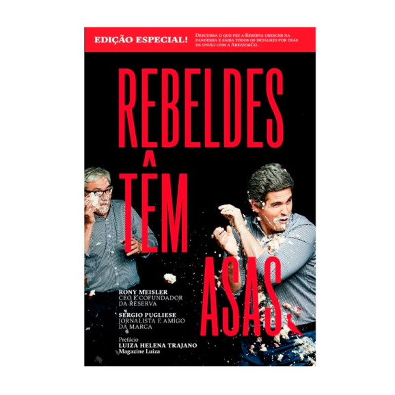 Rebeldes Têm Asas | Rony Meisler | Edição Especial