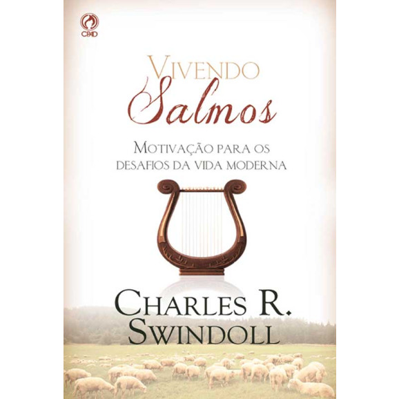 Vivendo Salmos | Charles R. Swindoll