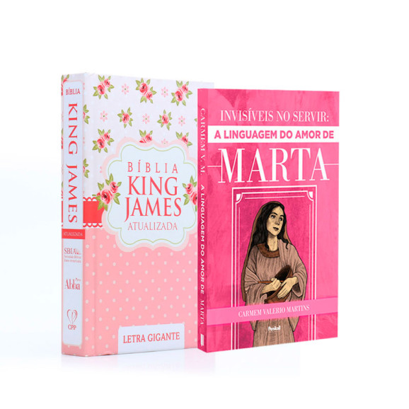 Kit Bíblia KJA Letra Gigante | Scrap Book + Invisíveis no Servir: A Linguagem do Amor de Marta | Ensinamentos de Marta