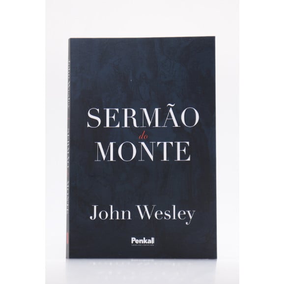 Sermão do Monte | John Wesley