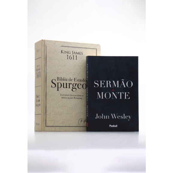 Kit Sermão do Monte | John Wesley + Bíblia de Estudo Spurgeon | King James 1611 | Creme | Luta e Vitória