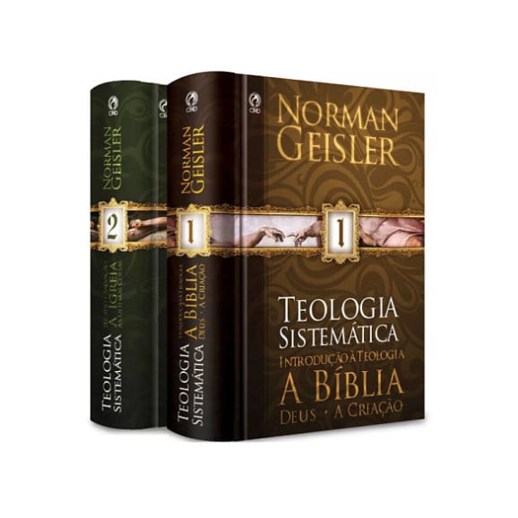 Teologia Sistemática | Vol. 1 e Vol. 2 | Norman Geisler 