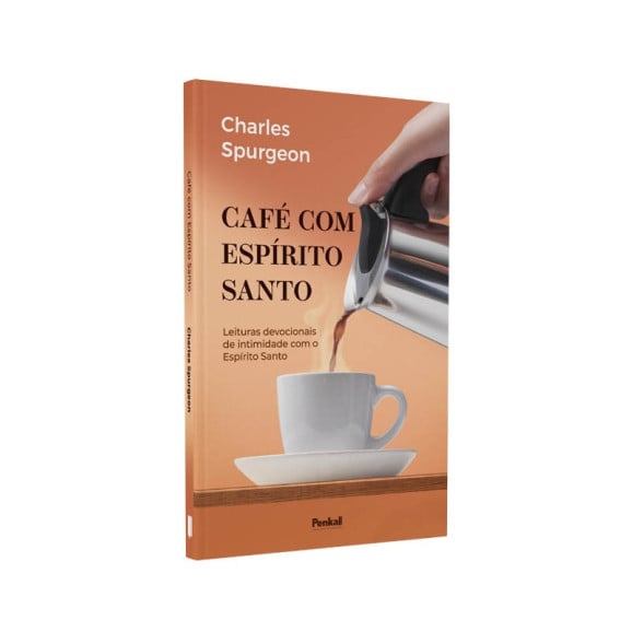 Café com o Espírito Santo | Charles Spurgeon
