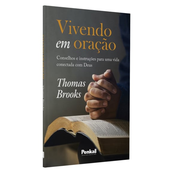 Vivendo em Oração | Thomas Brooks