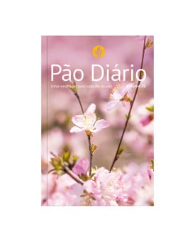 Devocional Pão Diário | Flores | Vol. 26 