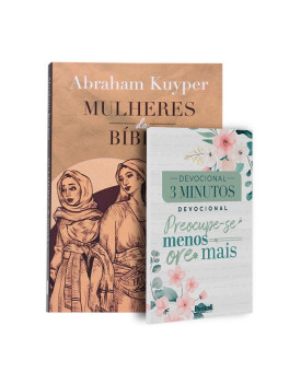 Kit 2 livros | Mulheres da Bíblia + Devocional 3 Minutos | Preocupe-se Menos, Ore Mais | Floral Branca | Espalhando a Vida 
