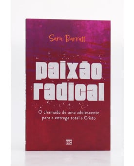 Paixão Radical | Sara Barratt 