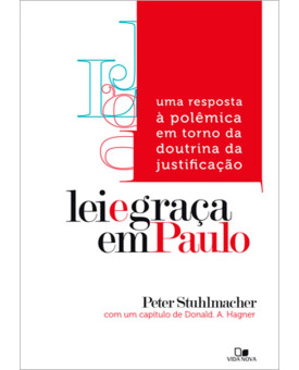 Lei E Graça Em Paulo | Peter Stuhlmacher
