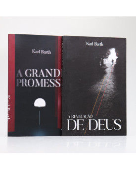 Kit A Grande Promessa + A Revelação De Deus | Karl Barth | Misericórdia Inigualável