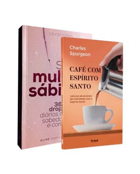 Kit Devocional Seja Mulher Sábia + Café com o Espírito Santo