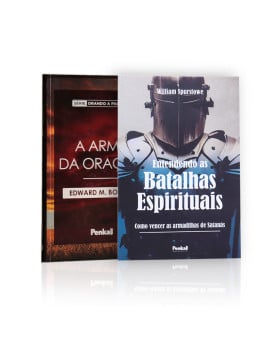 Kit 2 livros | Entendendo as Batalhas Espirituais + A Arma da Oração | Vencendo as Batalhas Espirituais