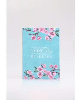 Devocional | 3 Minutos de Sabedoria Para Mulheres | Flores