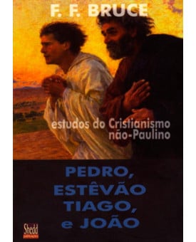 Pedro, Estevão, Tiago E João | Paulino 