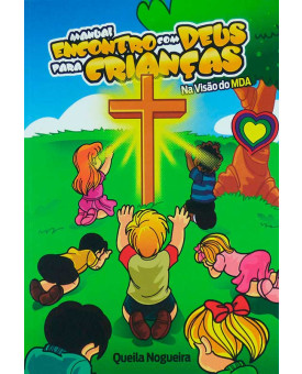 Manual | Encontro Com Deus Para Crianças | Queila Nogueira 