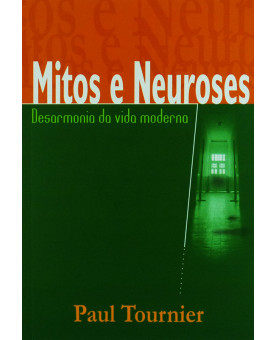 Mitos e Neuroses | Paul Tournier 