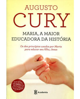 Livro Maria, A Maior Educadora Da História – Augusto Cury