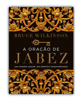 A Oração de Jabez | Bruce Wilkinson